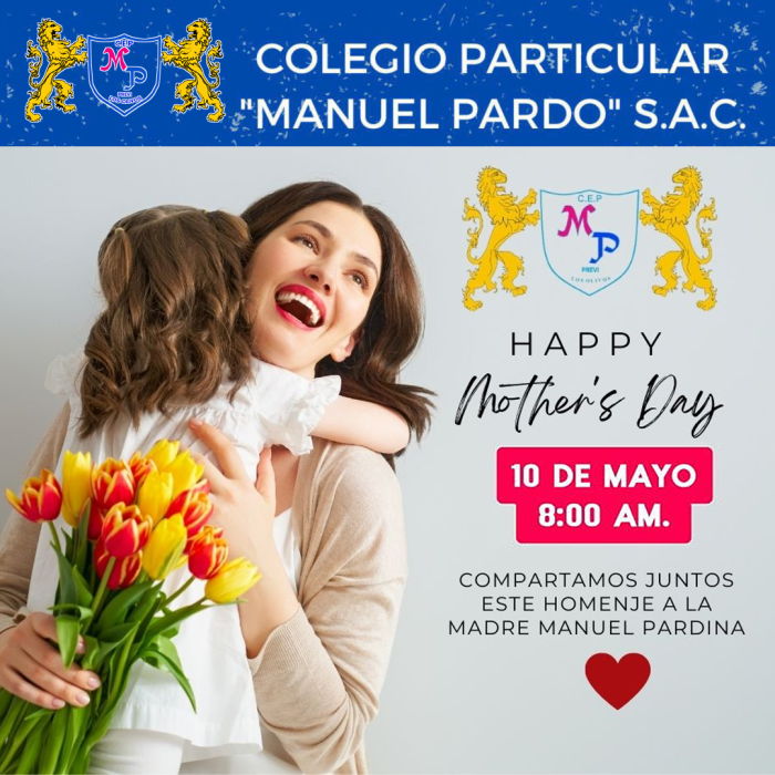 Aniversario Por el Día de las madres 2024 Colegio Manuel Pardo